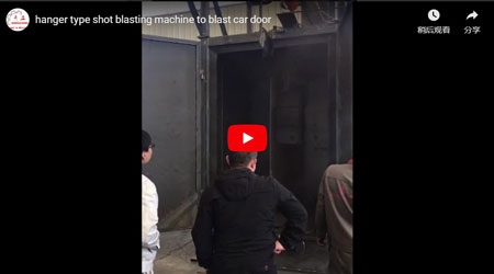Hanger Typ Shot Blasting Machine to Blast Car Door