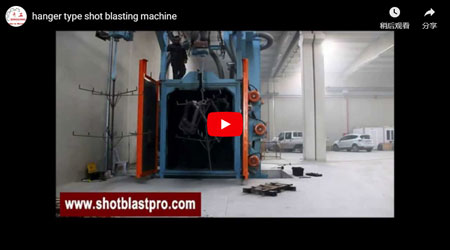 Hanger Type Shot Blasting Machine